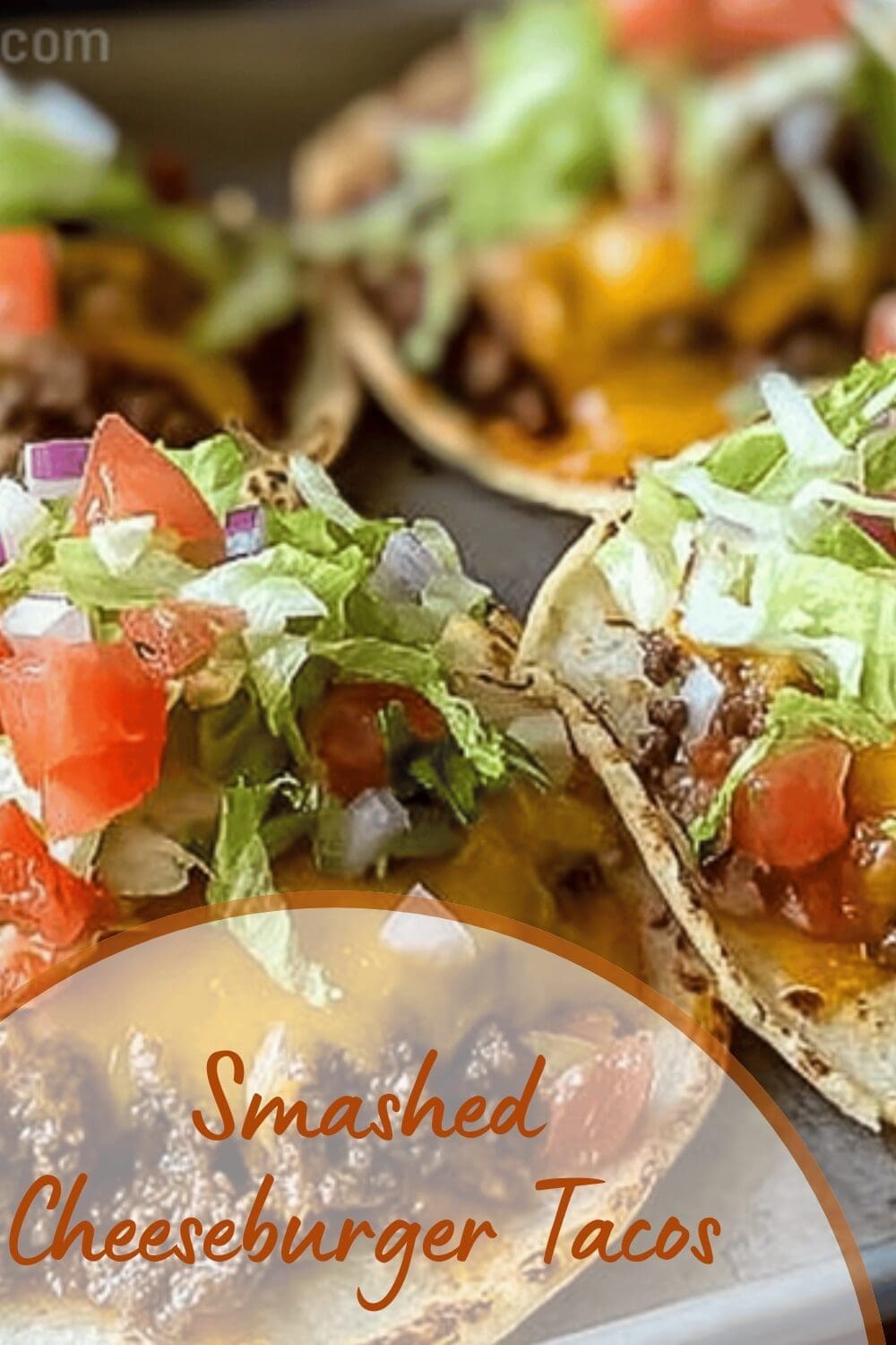 Smash Burger Tacos Made Easy For Quick Flavorful Meals 7 Smashed Cheeseburger Tacos