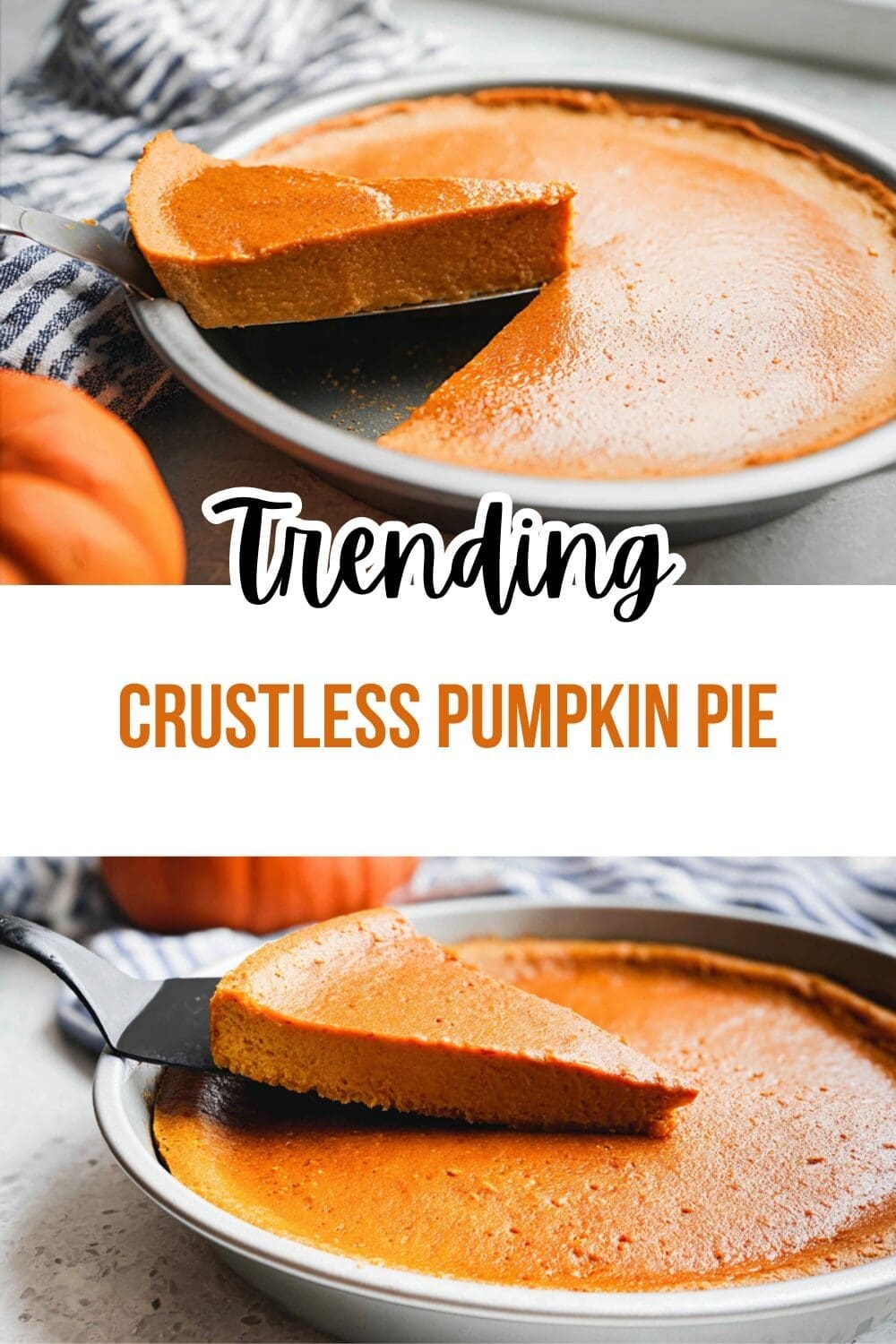 Crustless Pumpkin Pie