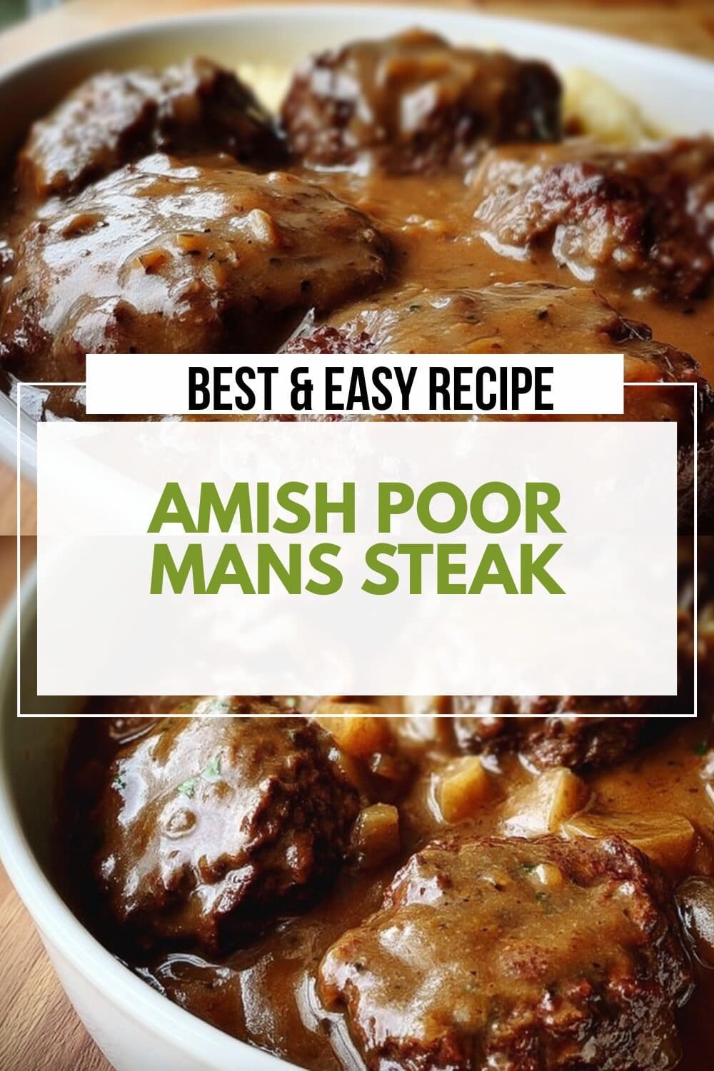 Amish Poor Mans Steak