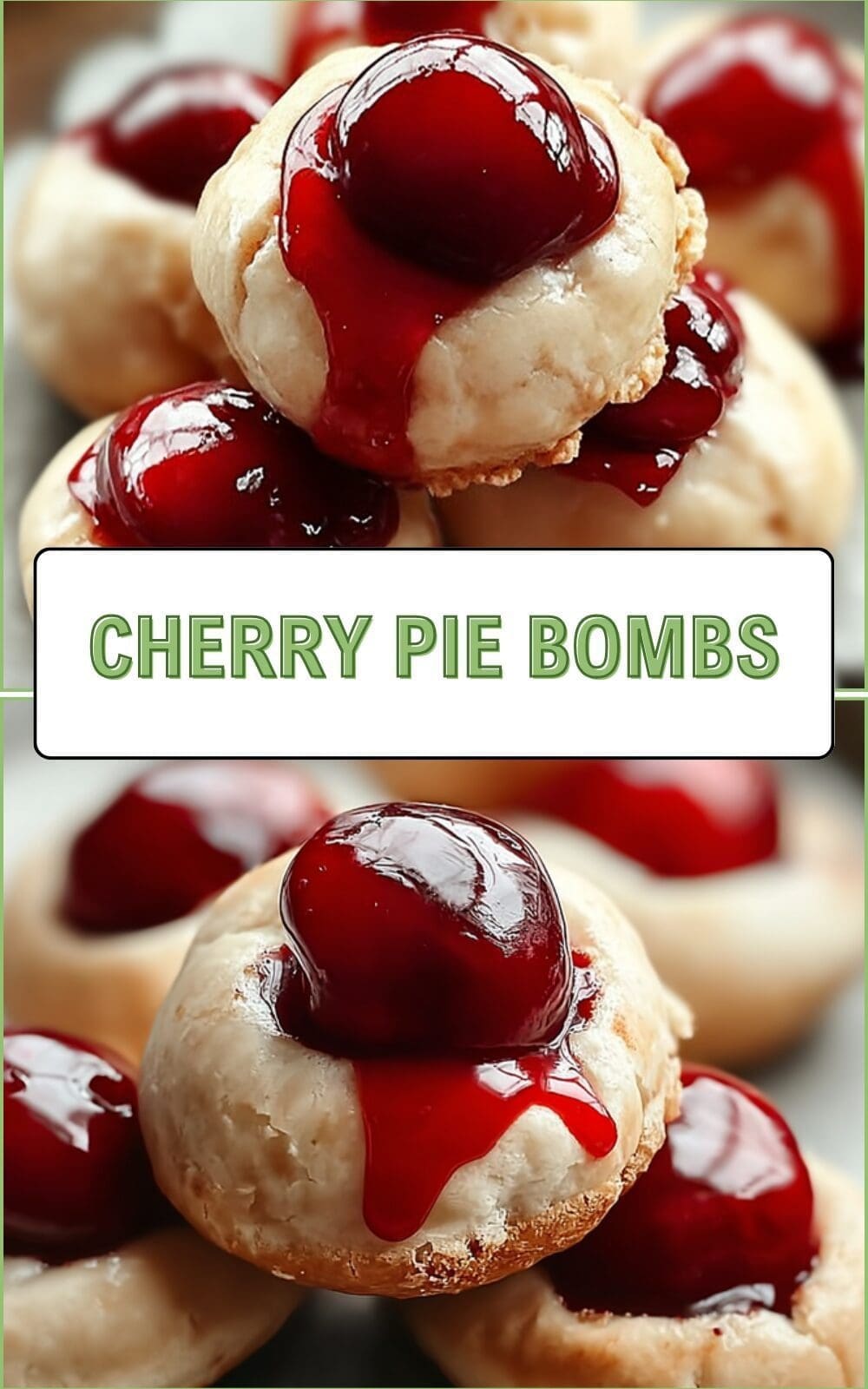 Cherry Pie Bombs