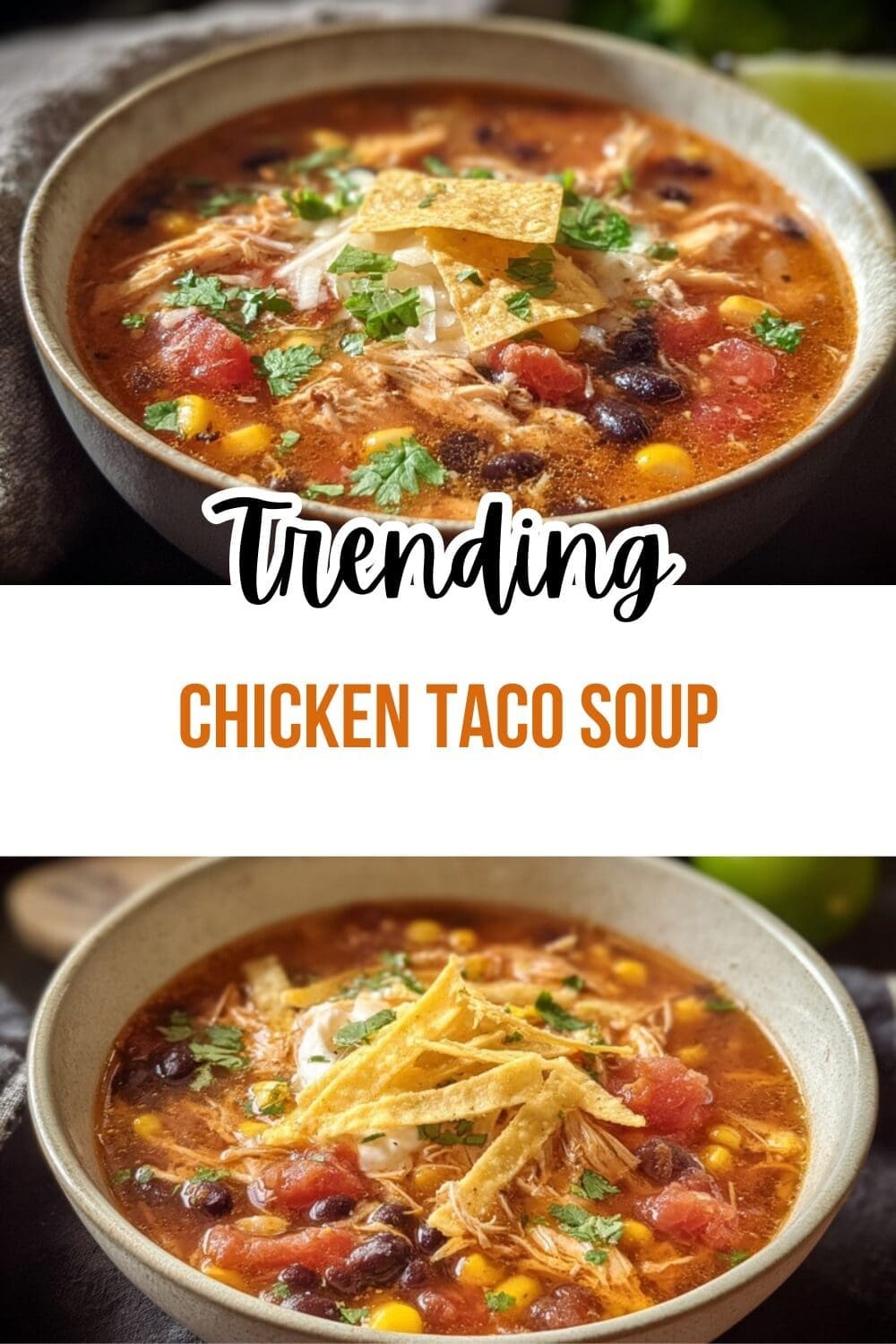 Chicken Taco Soup