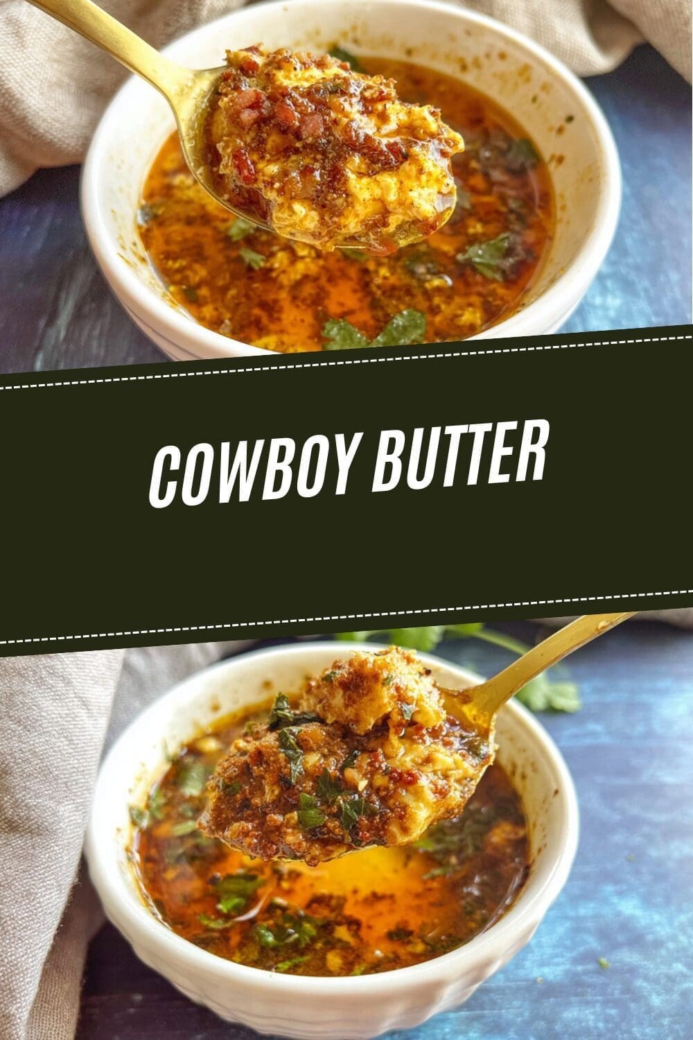 Cowboy Butter Recipe Ideas For Flavorful Grilled Dishes 7 Cowboy Butter