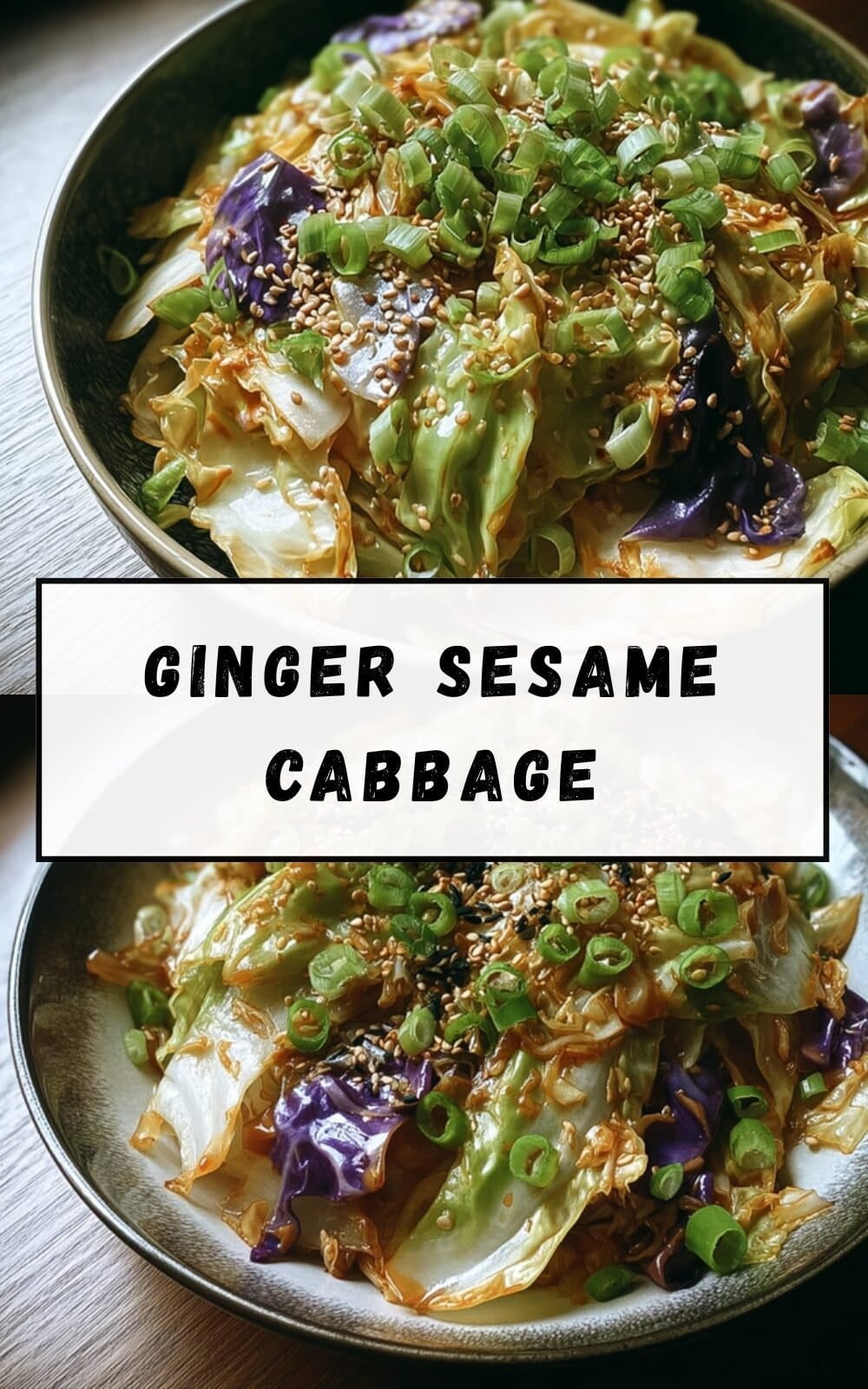 Grilled Sesame Ginger Cabbage Recipe With Tangy Asian Flavors 7 Ginger Sesame Cabbage