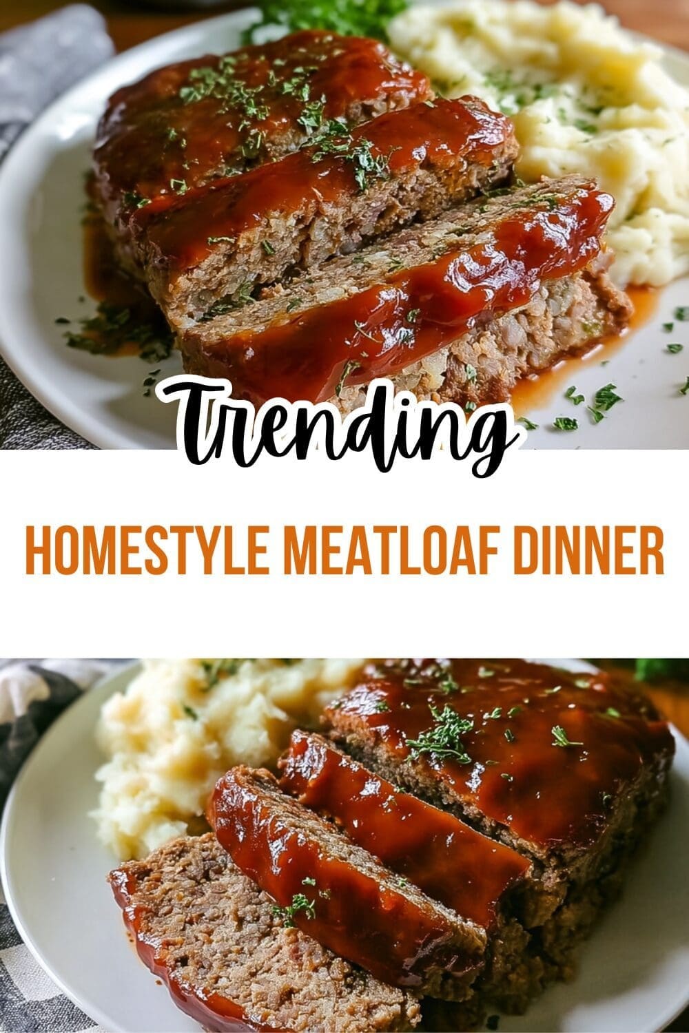 Meatloaf Recipe With Classic Ingredients For A Perfect Comfort Dinner 7 Homestyle Meatloaf Dinner
