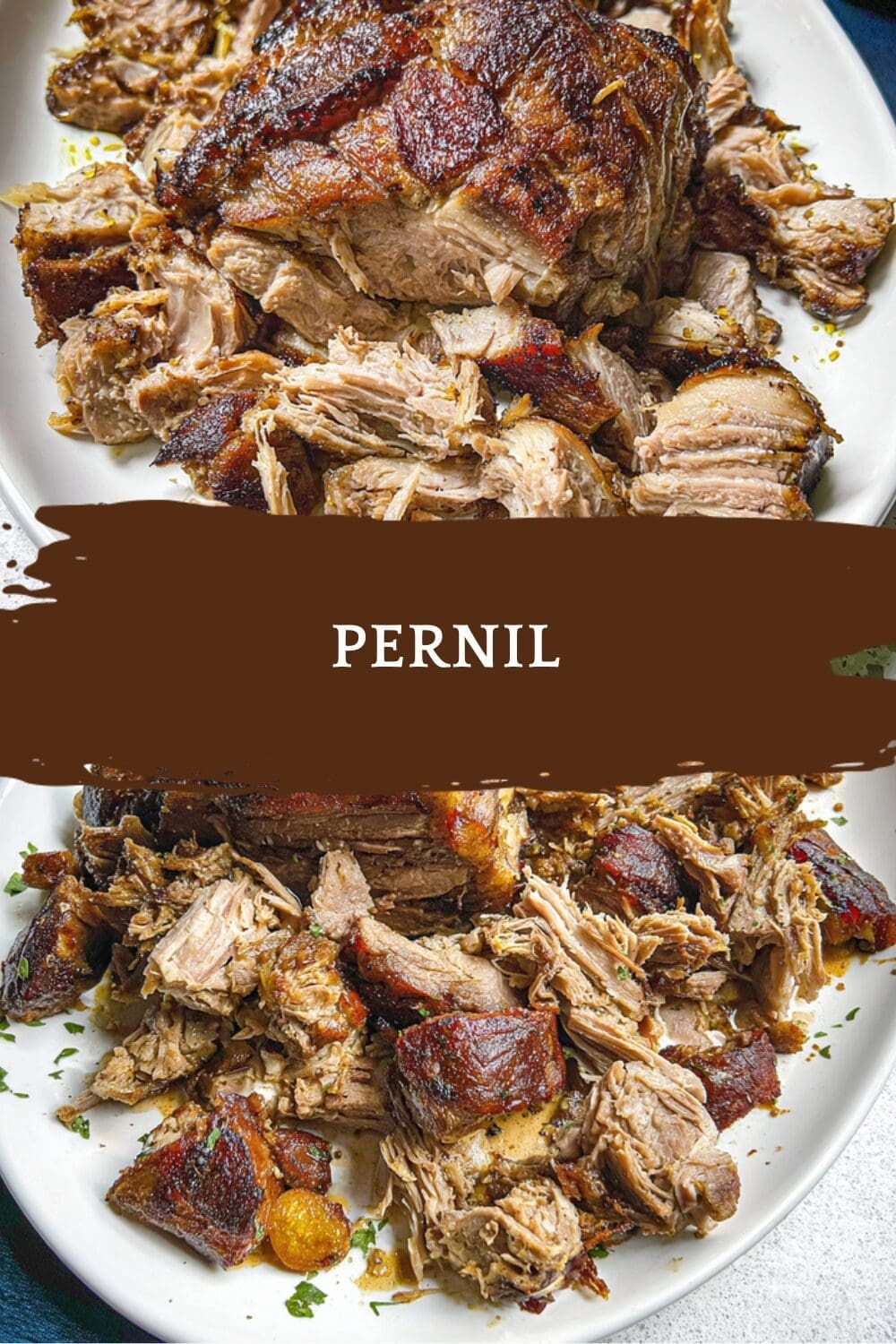 Pernil Recipe Puerto Rican Style Slow Roasted Pork Shoulder 7 Pernil