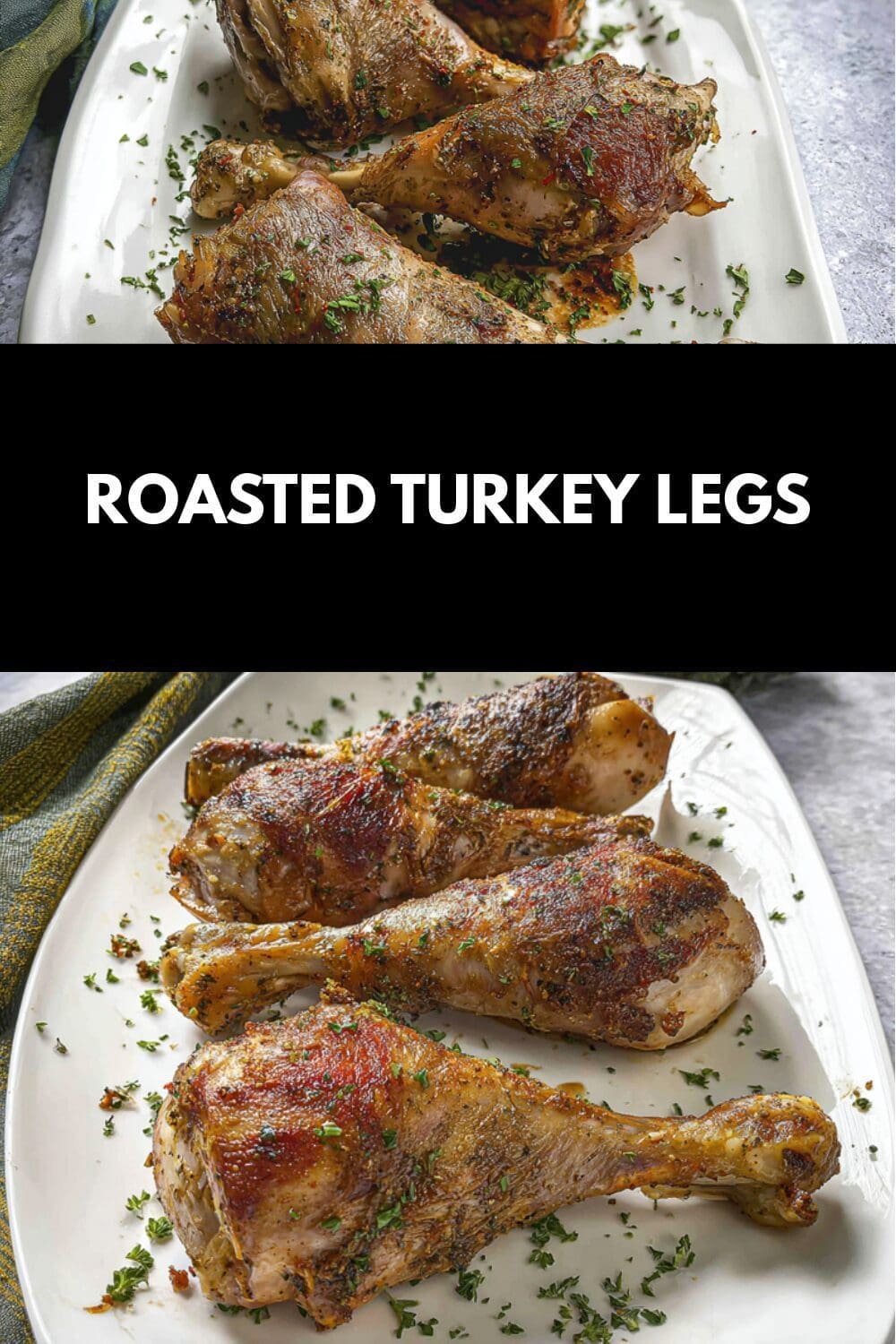 Juicy Roasted Turkey Legs Recipe For Tender Flavorful Meals 7 Roasted Turkey Legs