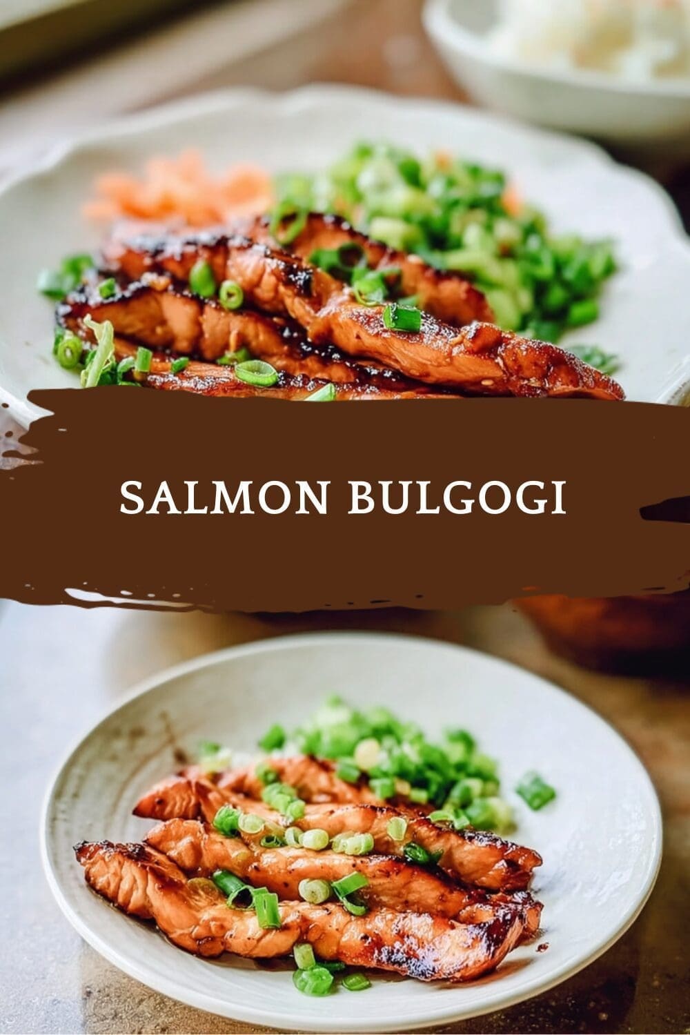 Salmon Bulgogi Recipe With Sweet And Savory Korean Marinade 7 Salmon Bulgogi