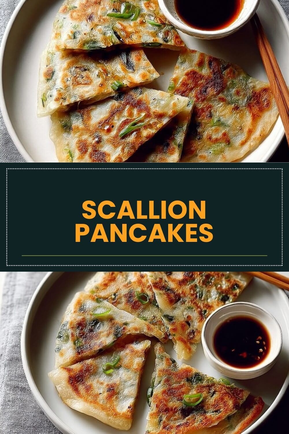 Scallion Pancakes