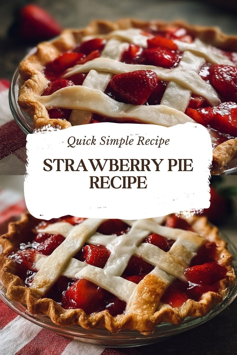Strawberry Pie Easy Recipes For Fresh And Delicious Treats 7 Strawberry Pie Recipe