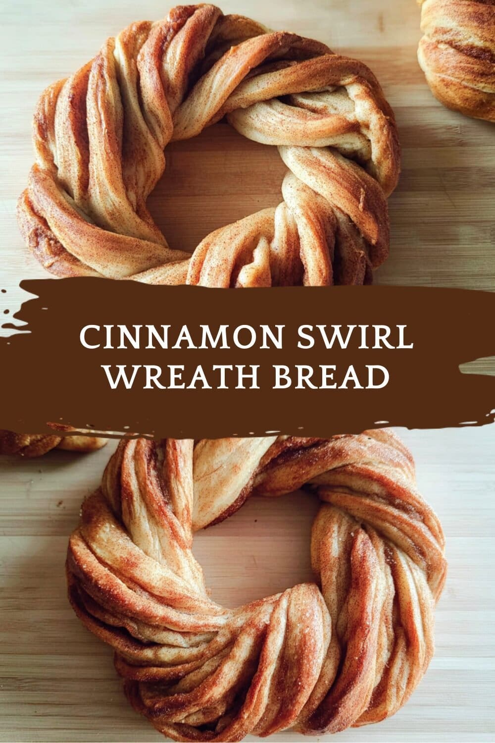 Cinnamon Swirl Wreath Bread