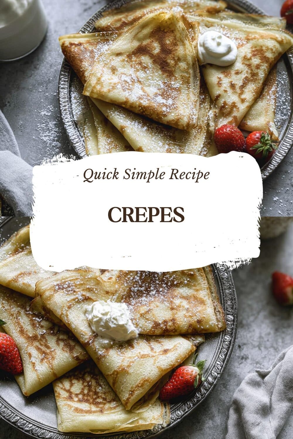 Strawberry Crepes Recipe Easy Homemade Delight 7 Crepes