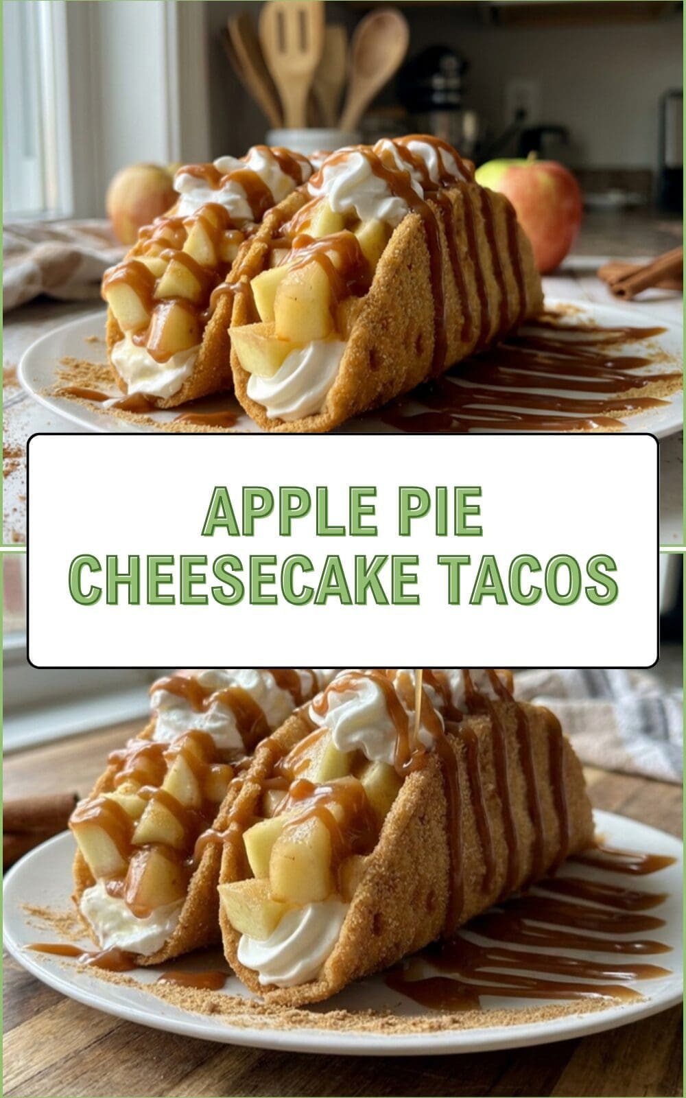 Apple Pie Cheesecake Tacos Easy Recipe 7 Apple Pie Cheesecake Tacos