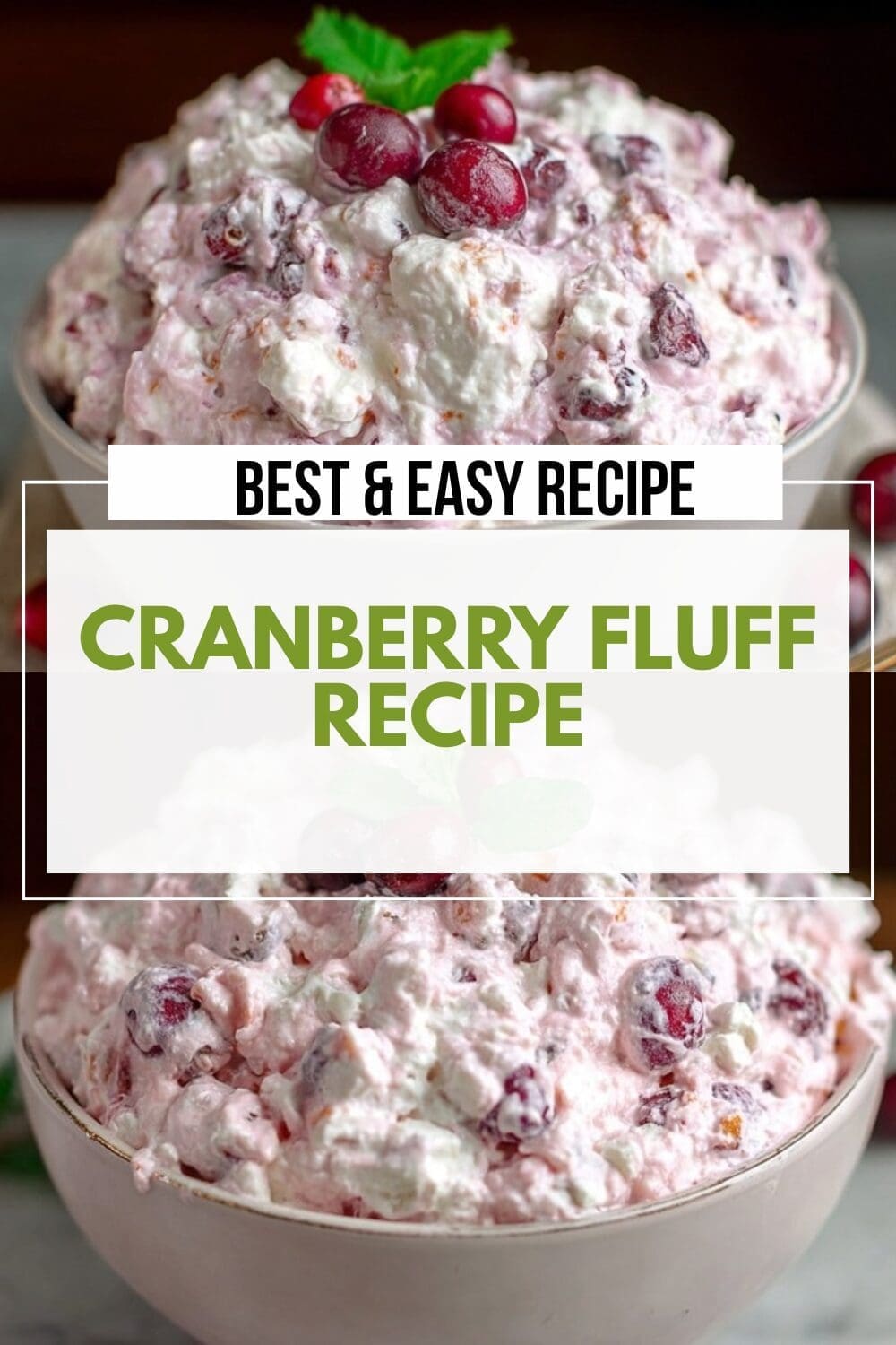 Cranberry Fluff Recipe