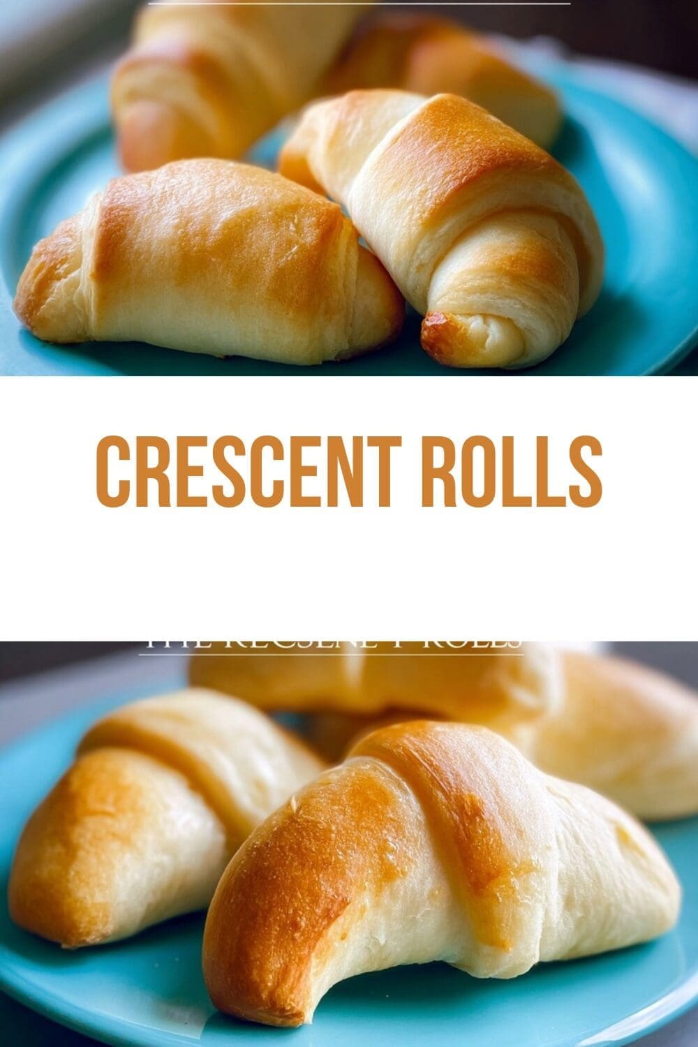 Crescent Rolls Recipe Quick Easy Homemade 7 Crescent Rolls