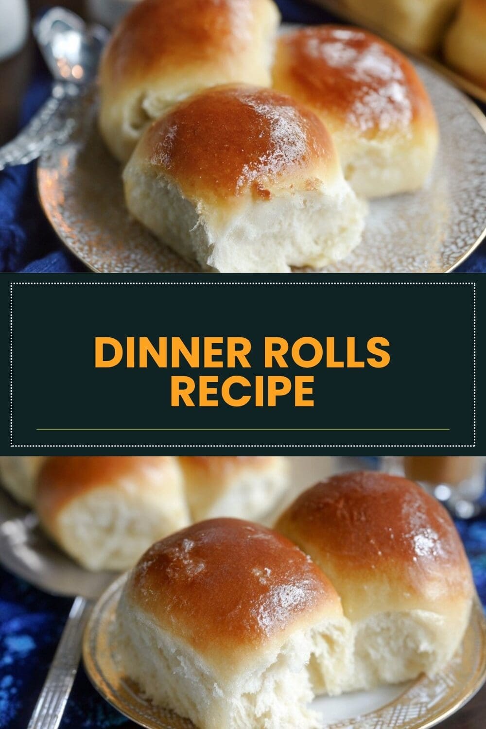 Dinner Rolls Recipe