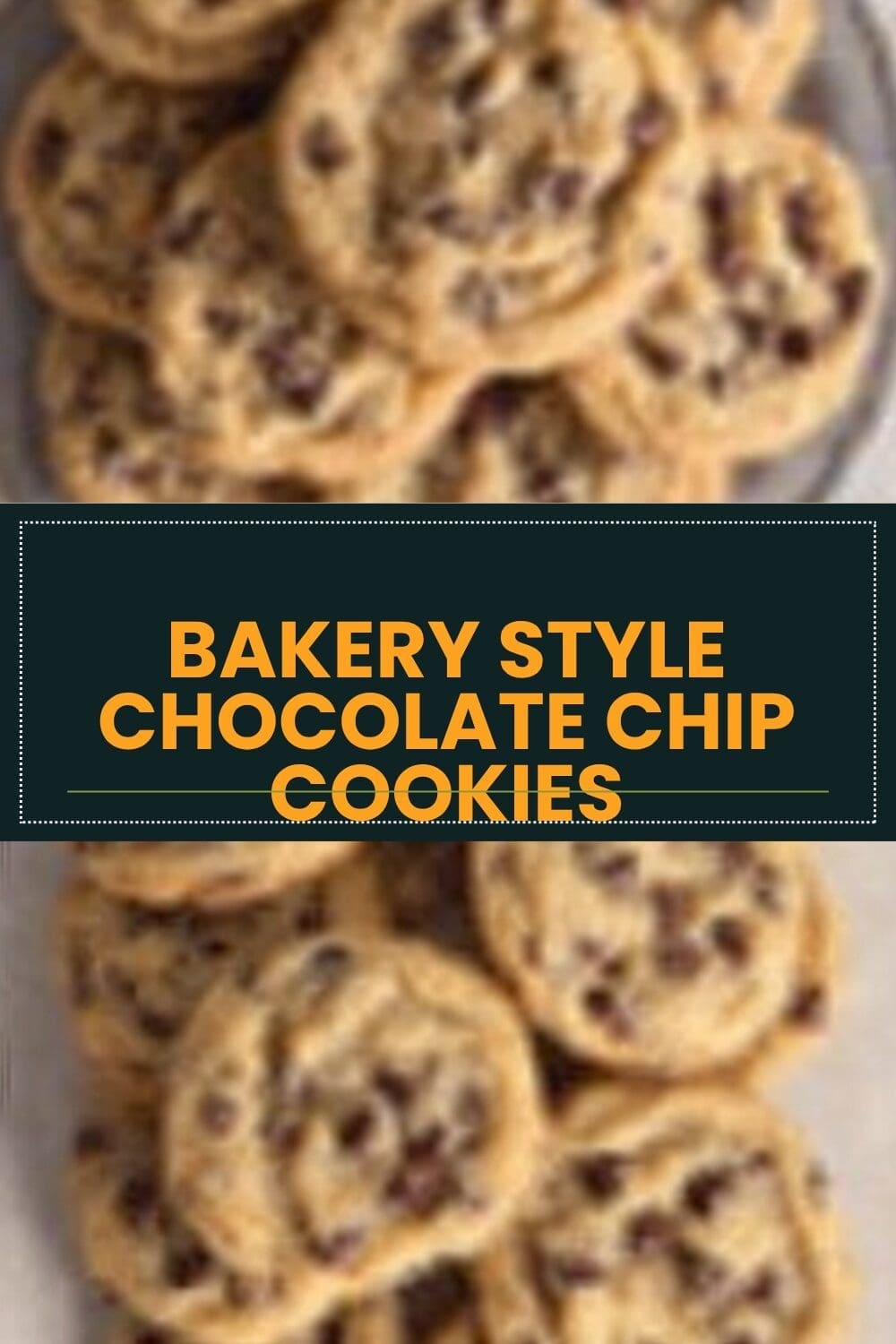 Bakery Style Chocolate Chip Cookies Recipe 7 Bakery Style Chocolate Chip Cookies