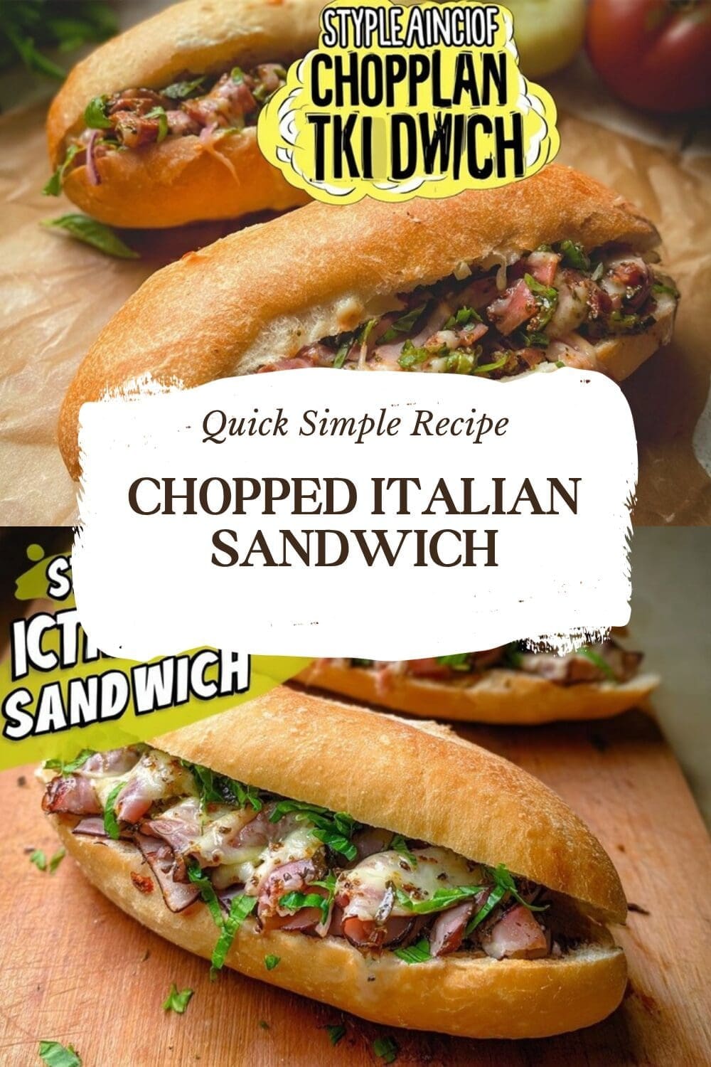 Chopped Italian Sandwich