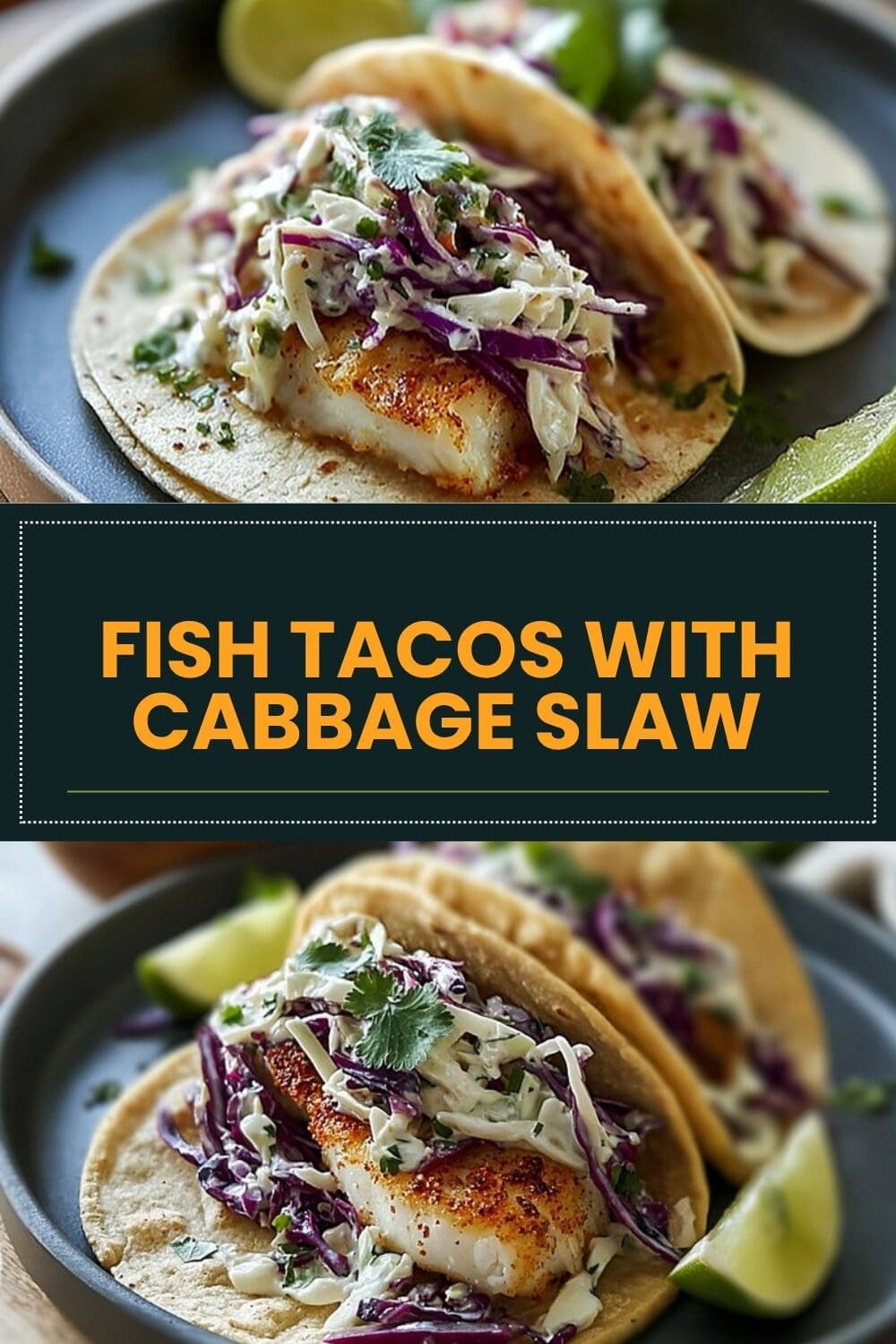 Fish Tacos With Cabbage Slaw