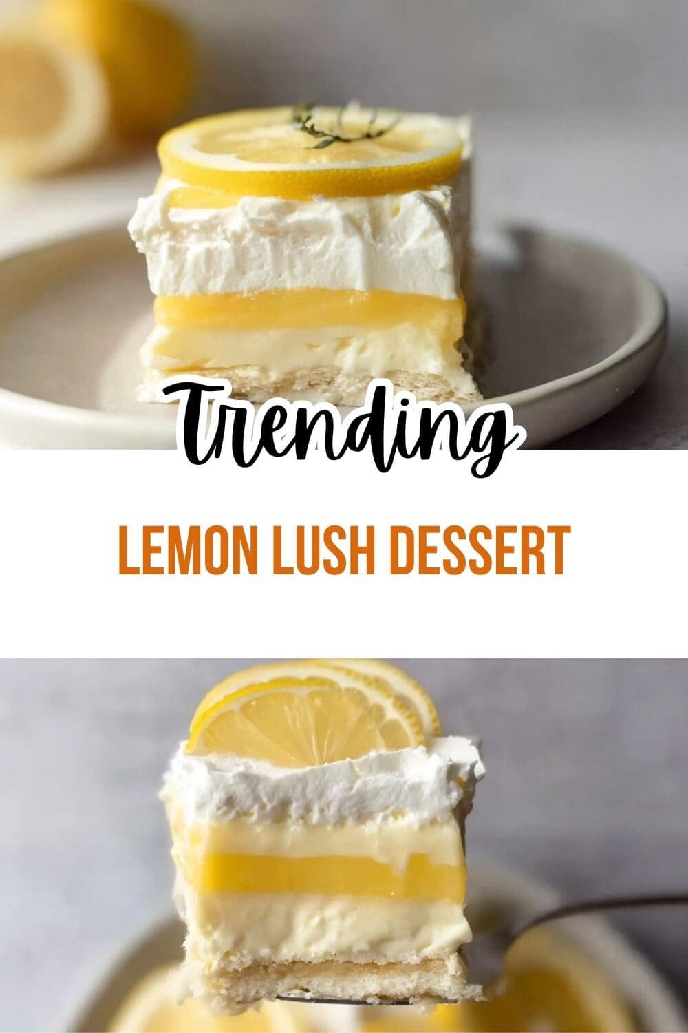 Lemon Lush Dessert Recipe 7 Lemon Lush Dessert