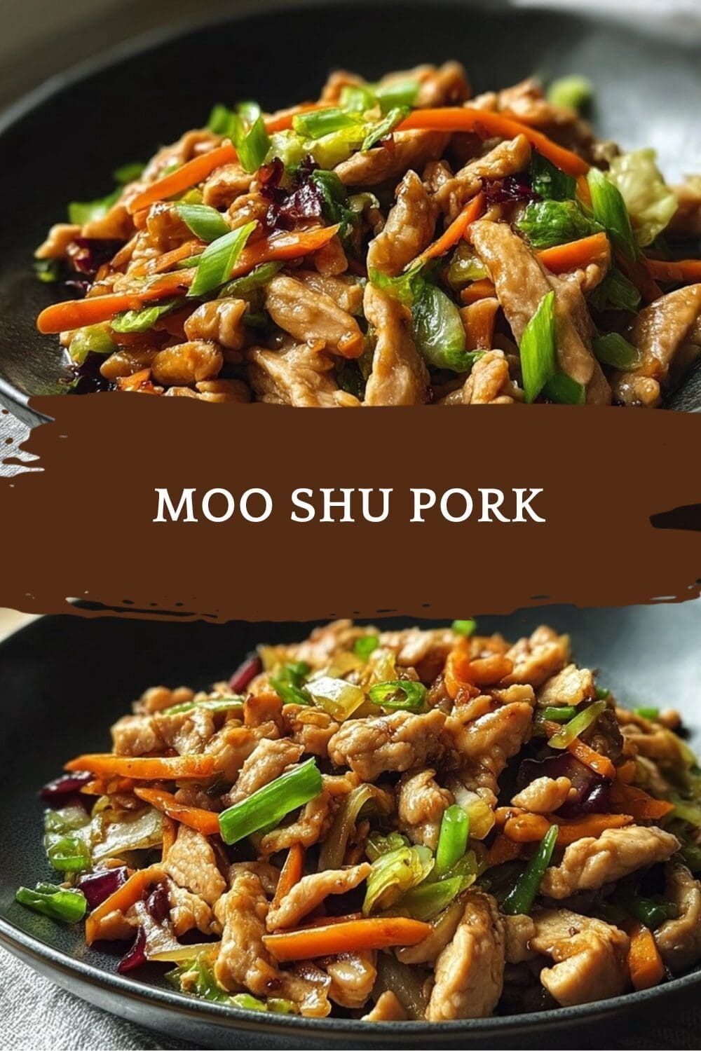 Moo Shu Pork: Chinese Chef Dad Secret Recipe 7 Moo Shu Pork