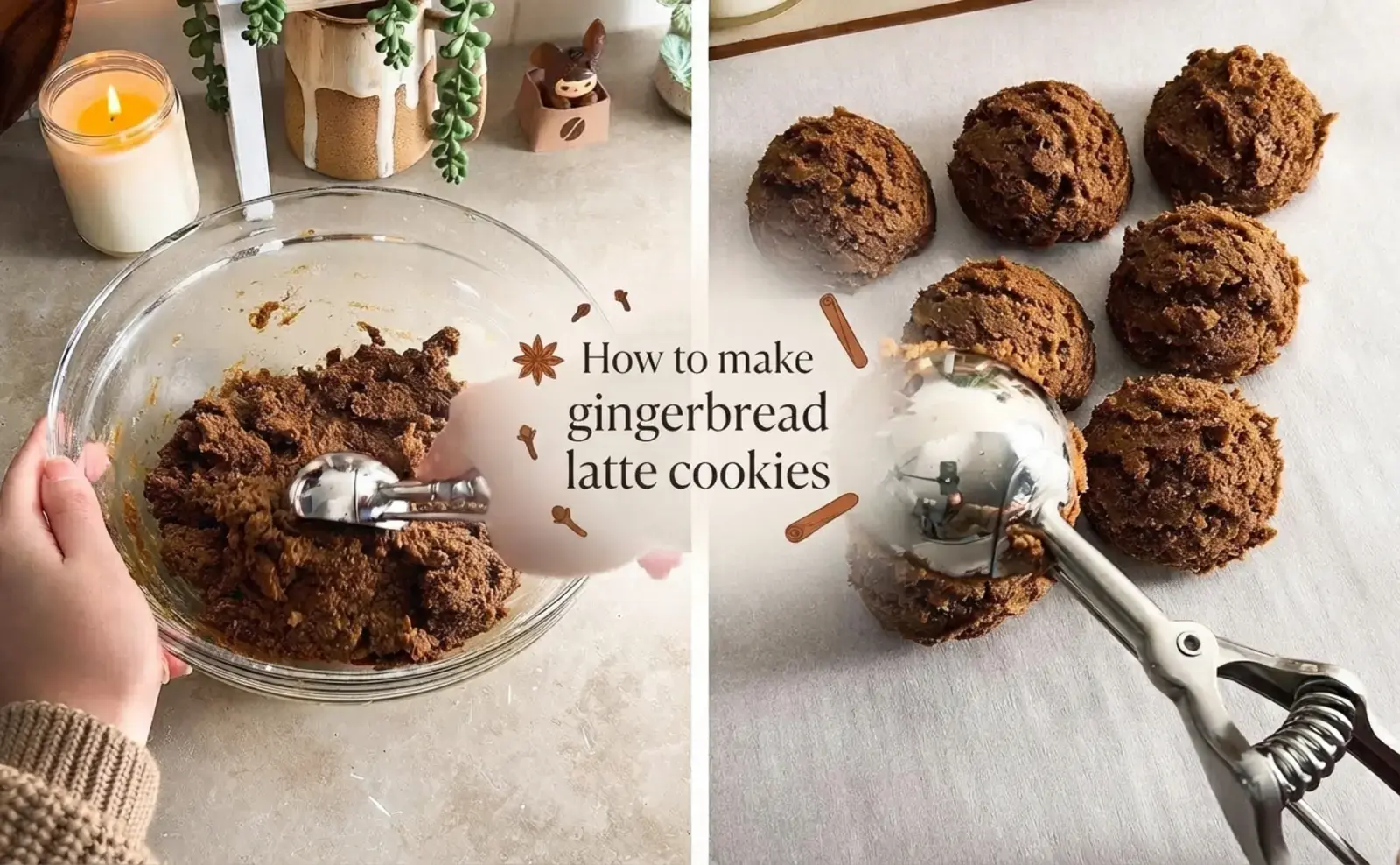 Gingerbread Latte Cookies, How To Make Gingerbread Latte Cookies